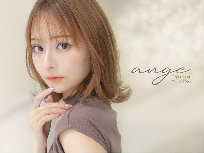 Ange spa grande 整頭術ヘッドスパ専門店 |